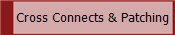 Cross Connects & Patching